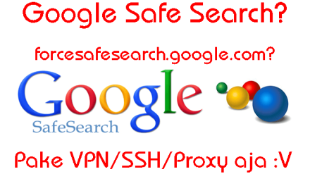 Cara Menonaktifkan Google force safe search (forcesafesearch.google.com)